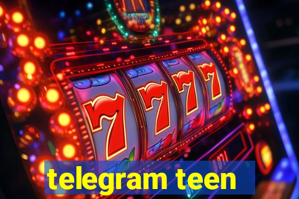 telegram teen -18